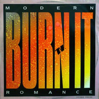 Modern Romance - Burn It