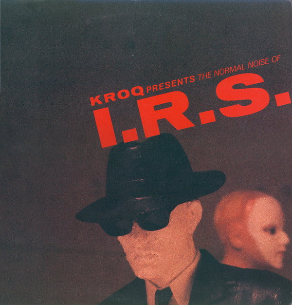 Various - KROQ Presents The Normal Noise Of I.R.S. - Image 5