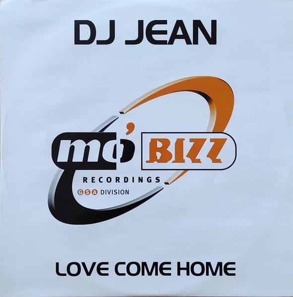 DJ Jean - Love Come Home